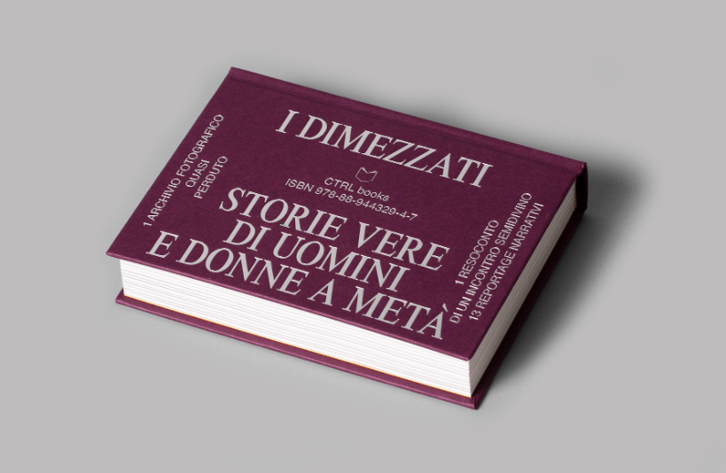 I DIMEZZATI - un libro di CTRL magazine - Frab's Magazines & More